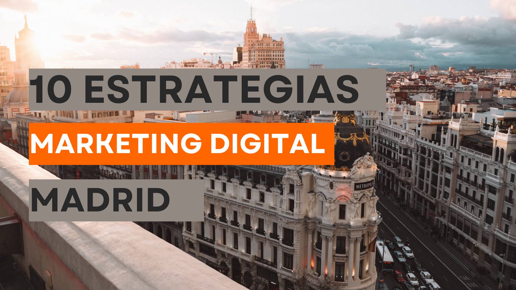 Marketing Digital en Madrid